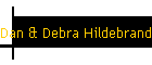 Dan & Debra Hildebrand